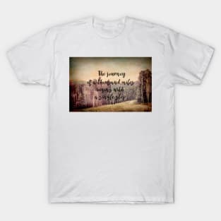 Motivational Quote The Journey T-Shirt